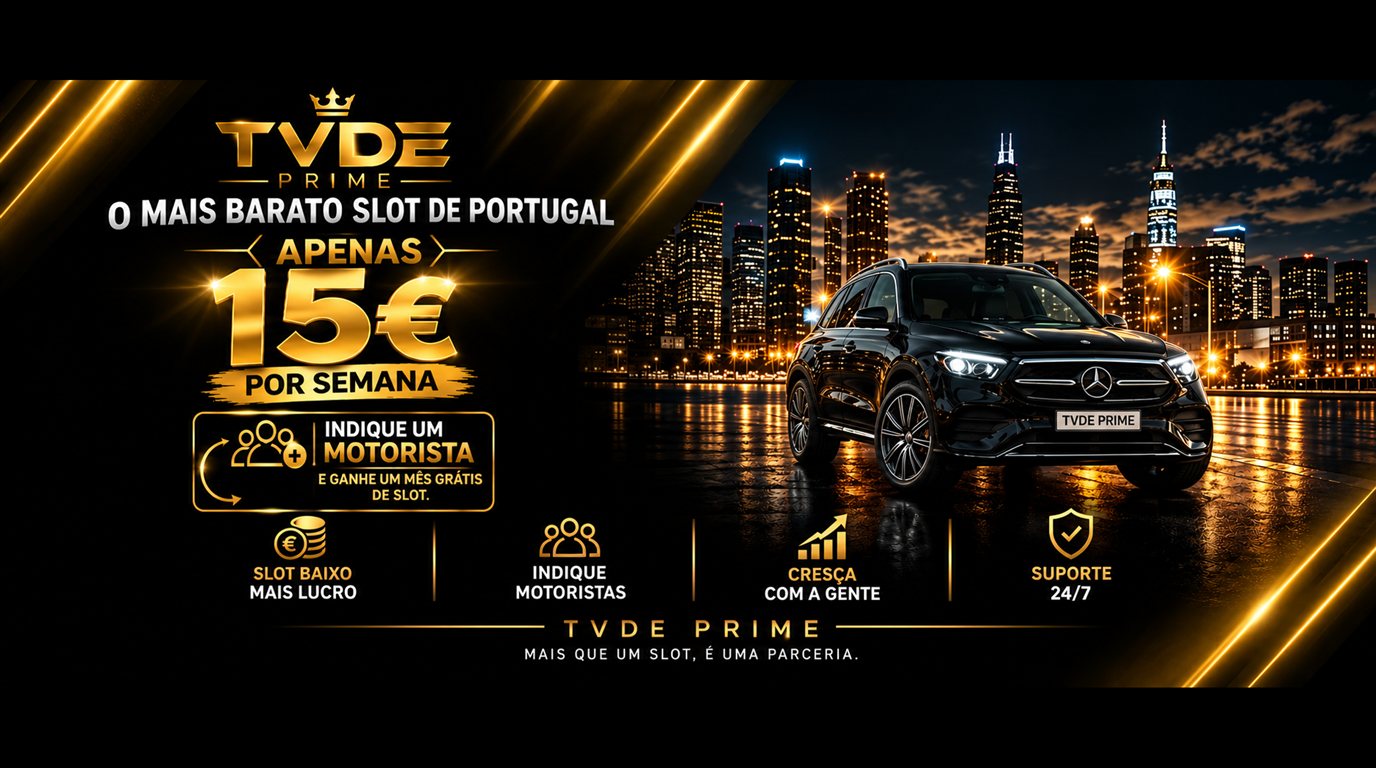 TVDE Prime, o mais barato slot de Portugal. Apenas 15€ por semana. Indique um motorista e ganhe um mês grátis de slot.